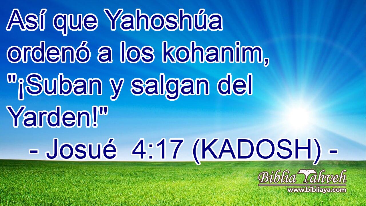  Así que Yahoshúa ordenó a los kohanim, 