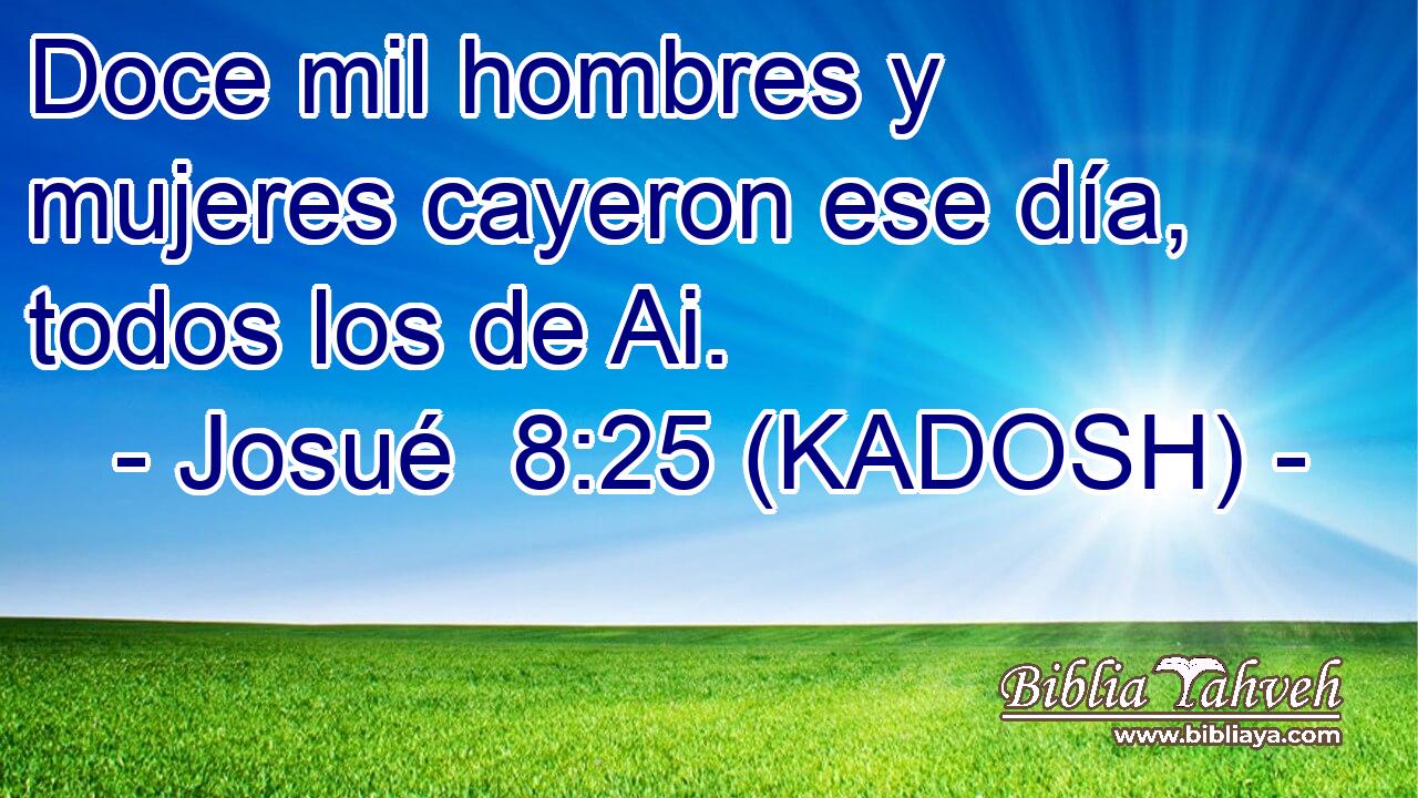  Doce mil hombres y mujeres cayeron ese día, todos los de Ai. 