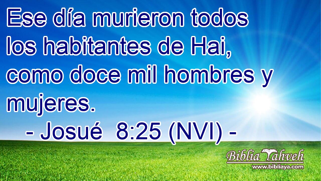 Ese día murieron todos los habitantes de Hai, como doce mil hombres y mujeres. 