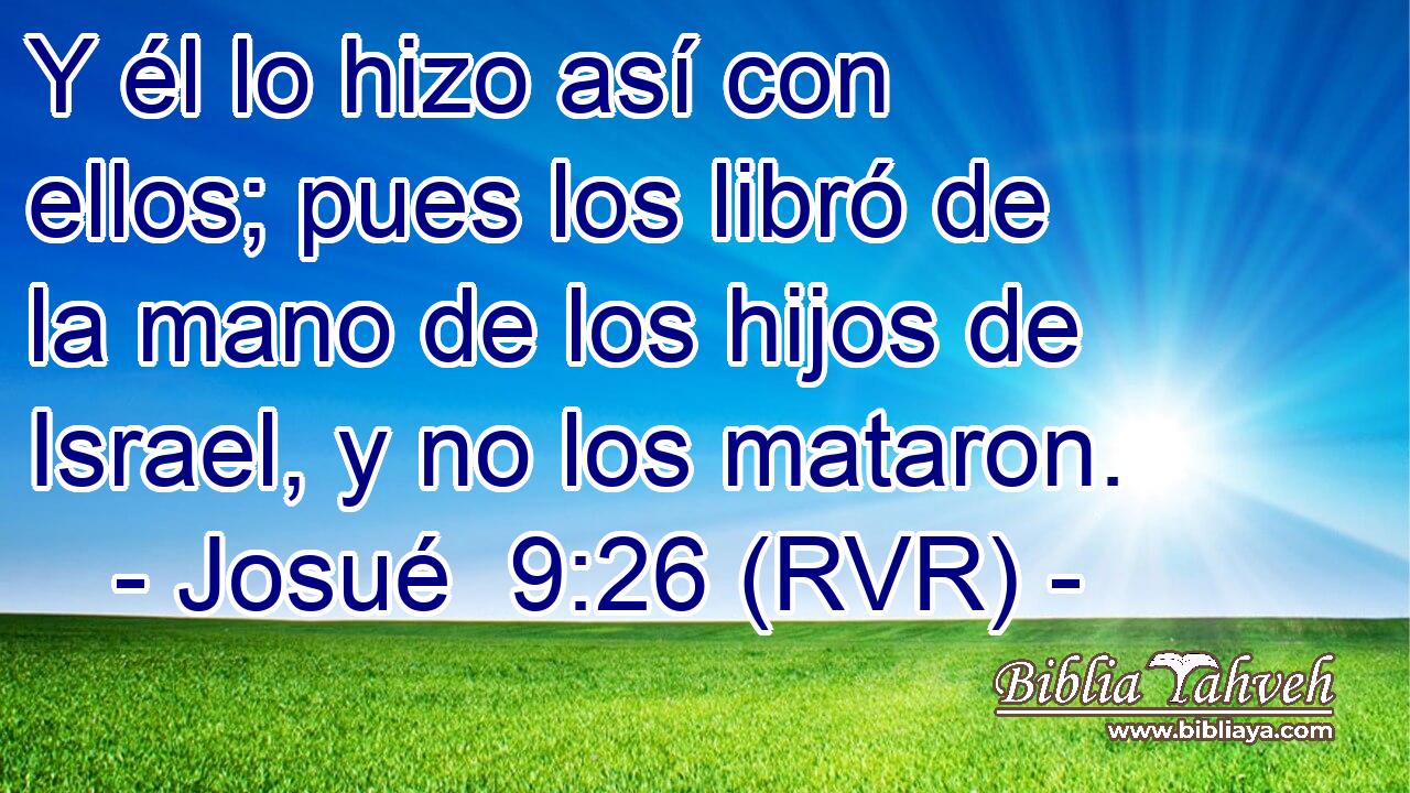 Y él lo hizo así con ellos; pues los libró de la mano de los hijos de Israel, y no los mataron.