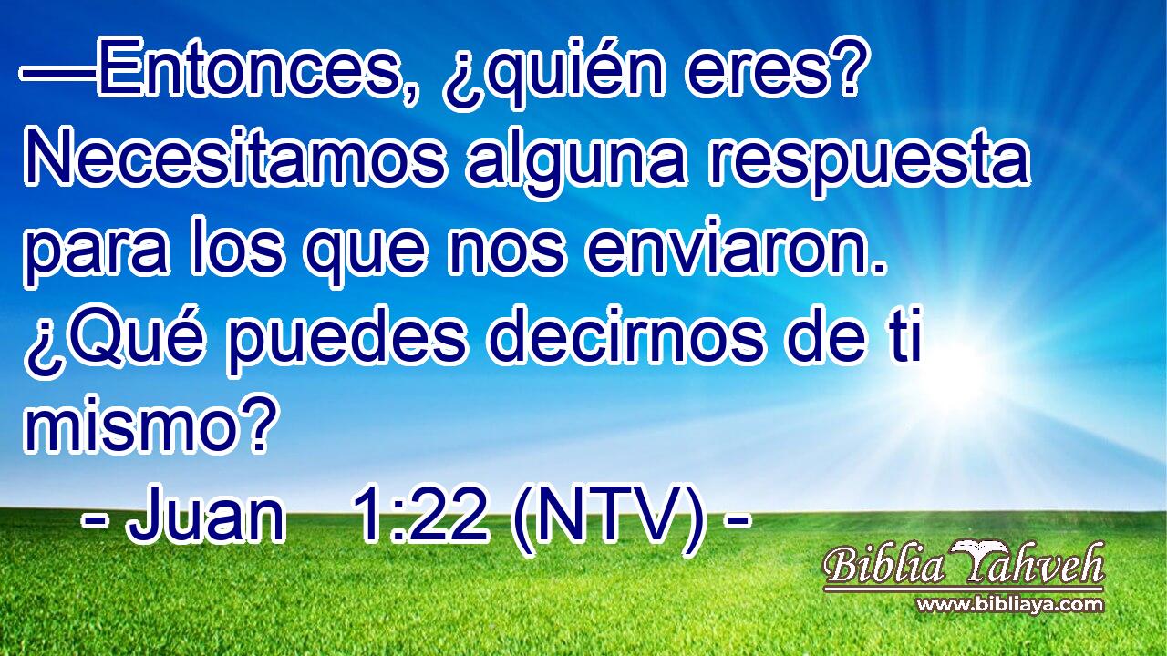 —Entonces, ¿quién eres? Necesitamos alguna respuesta para los que nos enviaron. ¿Qué puedes decirnos de ti mismo?