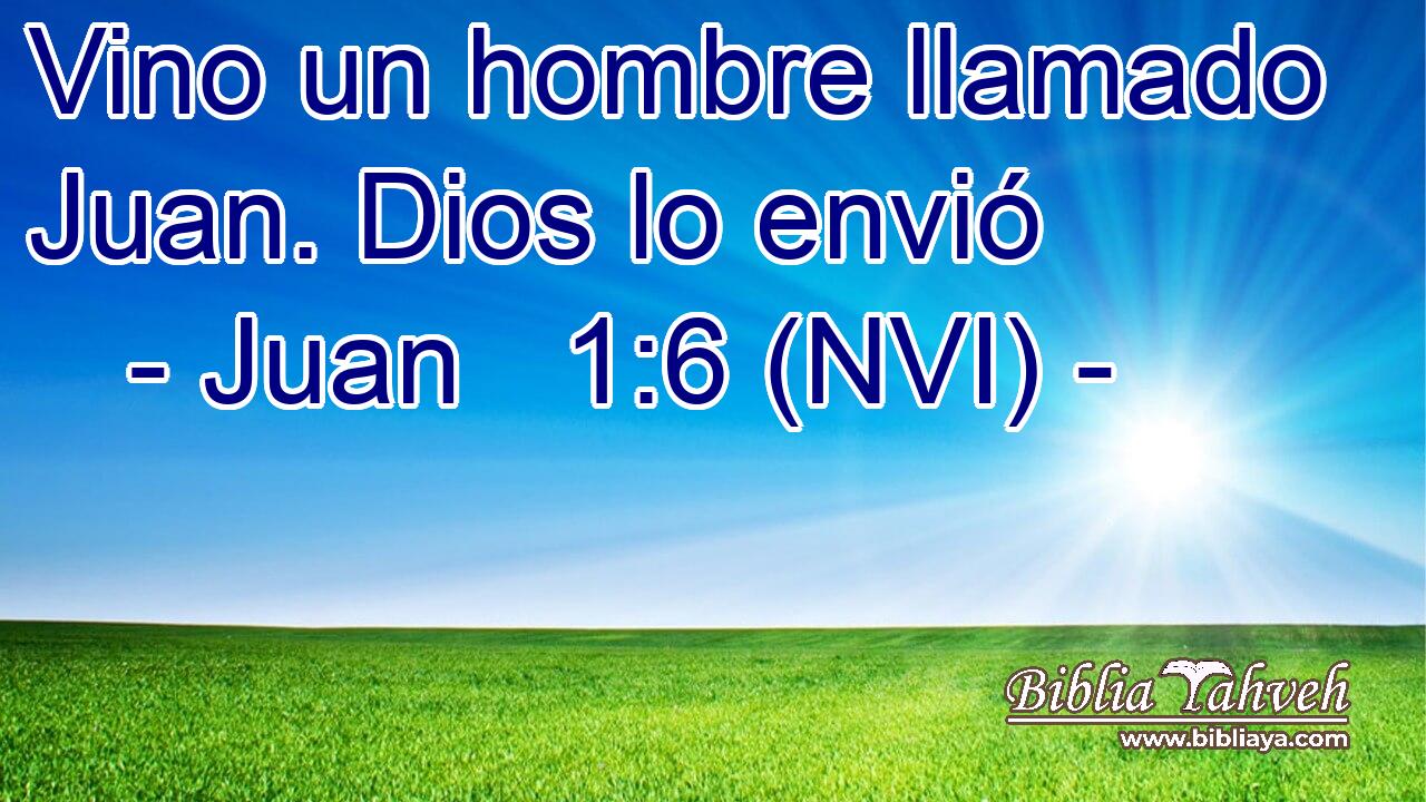  Vino un hombre llamado Juan. Dios lo envió 