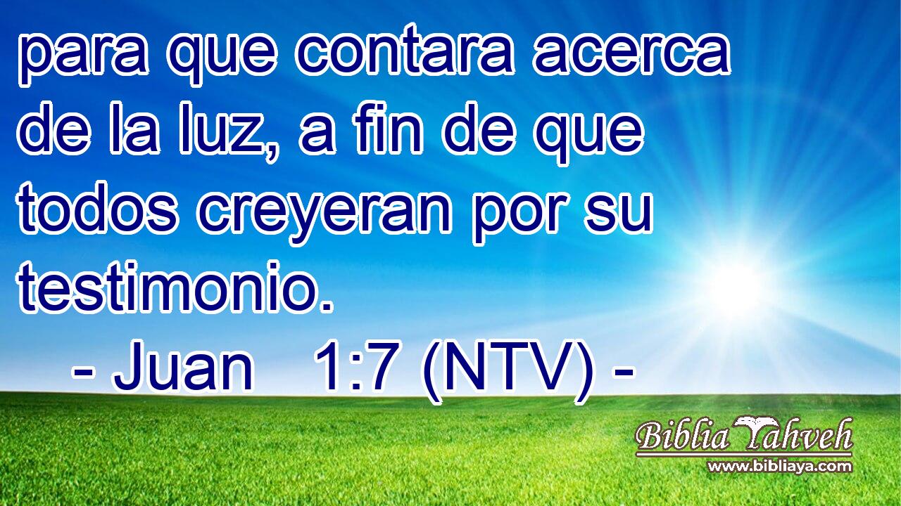 para que contara acerca de la luz, a fin de que todos creyeran por su testimonio.