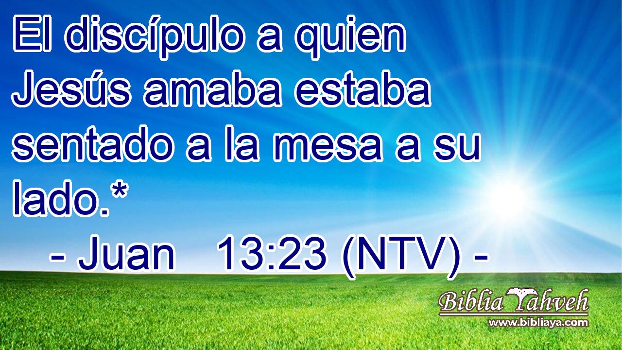 El discípulo a quien Jesús amaba estaba sentado a la mesa a su lado.*