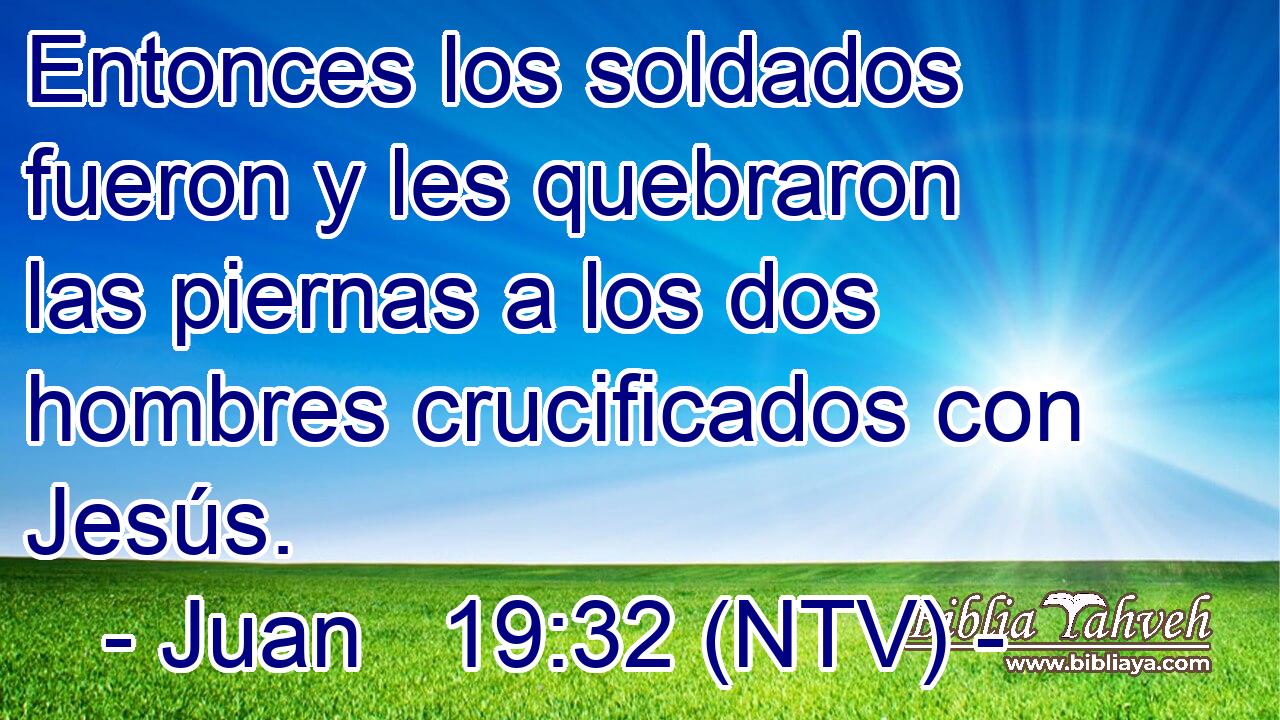 Entonces los soldados fueron y les quebraron las piernas a los dos hombres crucificados con Jesús.
