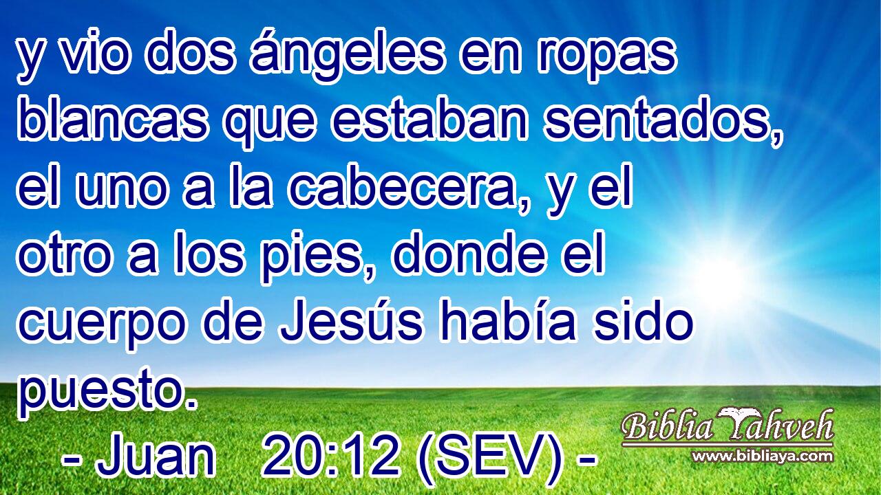 y vio dos ángeles en ropas blancas que estaban sentados, el uno a la cabecera, y el otro a los pies, donde el cuerpo de Jesús había sido puesto.