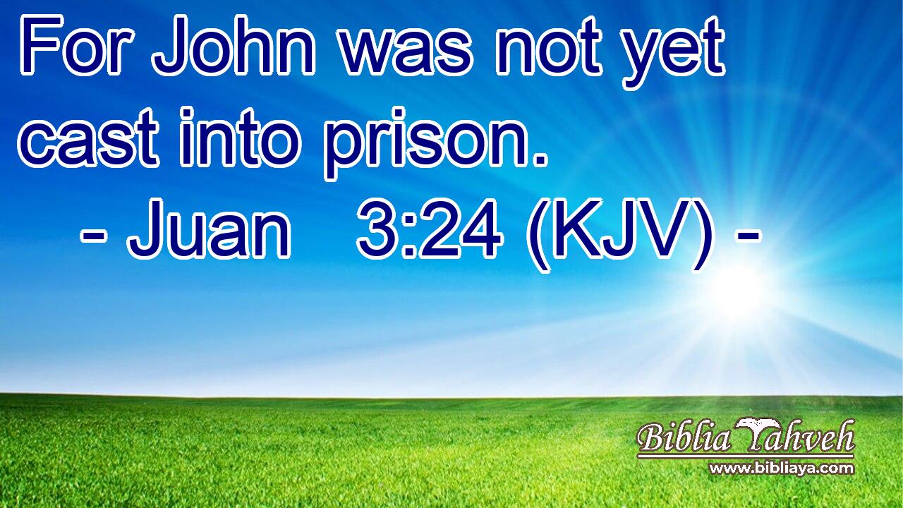 For John was not yet cast into prison.