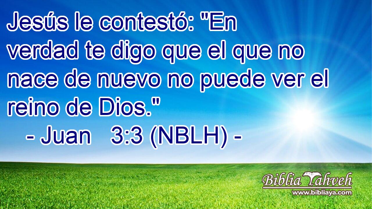  Jesús le contestó: 