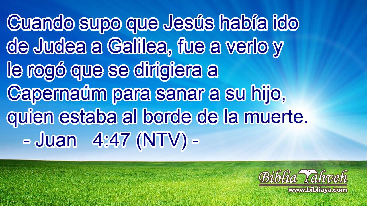 Cuando supo que Jesús había ido de Judea a Galilea, fue a verlo y le rogó que se dirigiera a Capernaúm para sanar a su hijo, quien estaba al borde de la muerte.