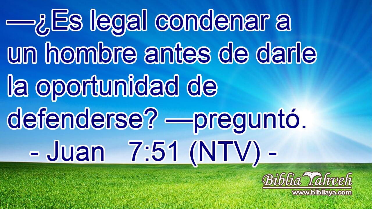 —¿Es legal condenar a un hombre antes de darle la oportunidad de defenderse? —preguntó.