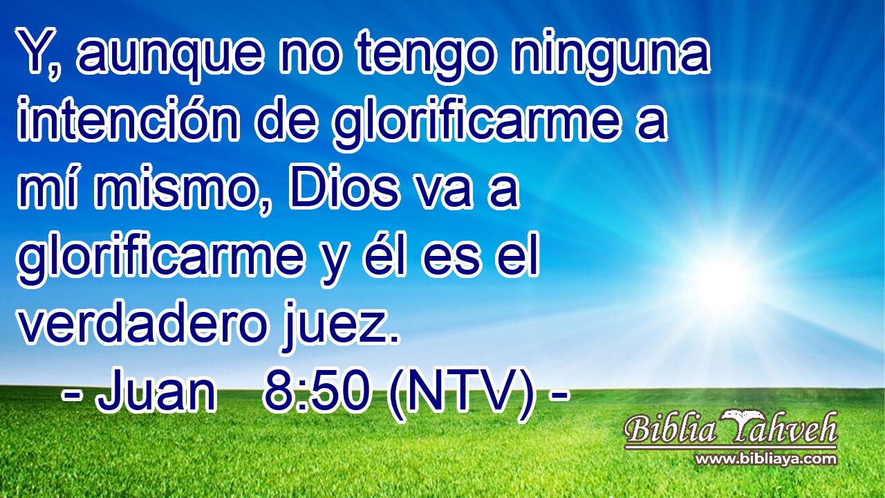 Y, aunque no tengo ninguna intención de glorificarme a mí mismo, Dios va a glorificarme y él es el verdadero juez.