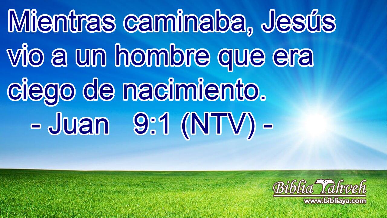 Mientras caminaba, Jesús vio a un hombre que era ciego de nacimiento.