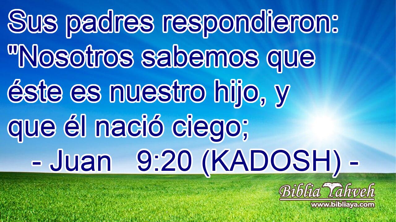  Sus padres respondieron: 