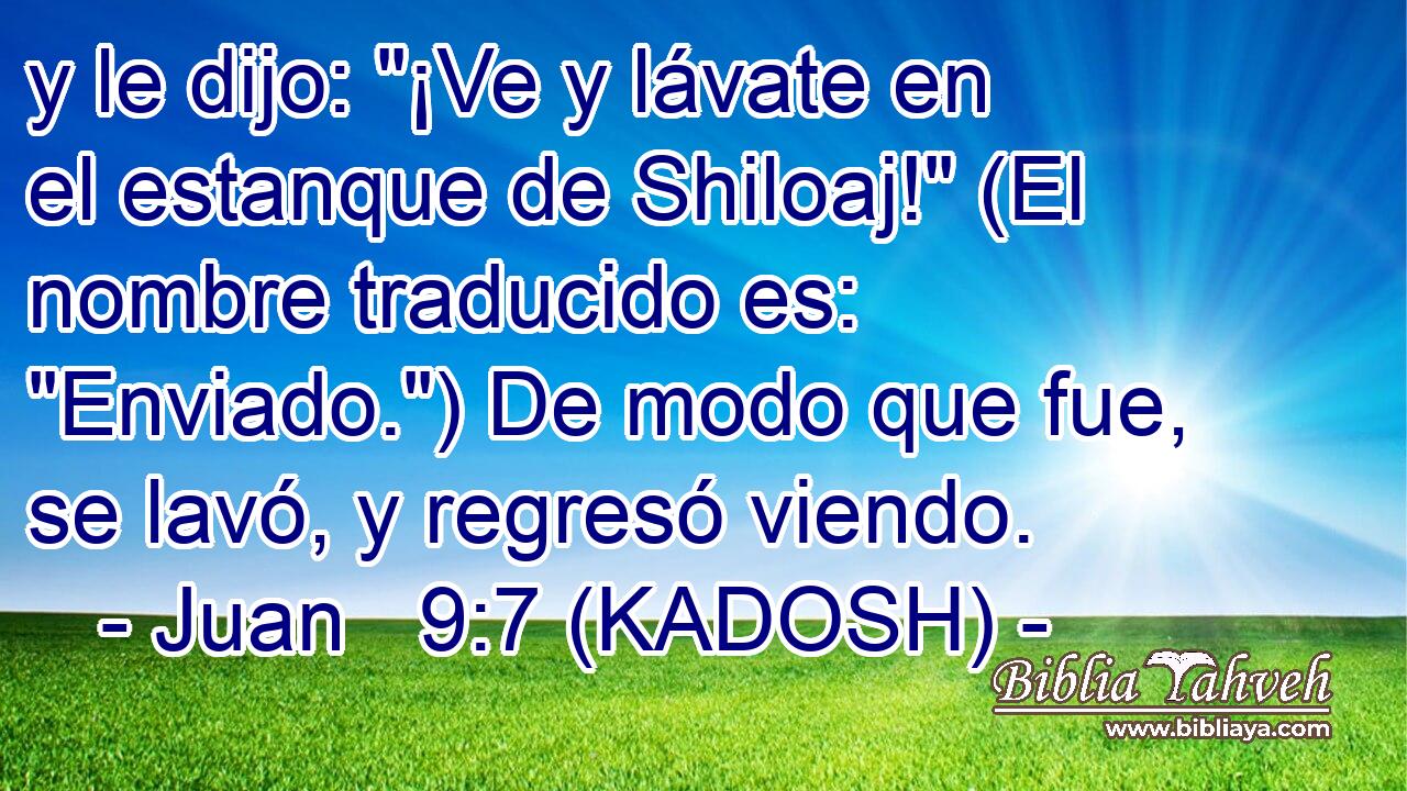  y le dijo: 
