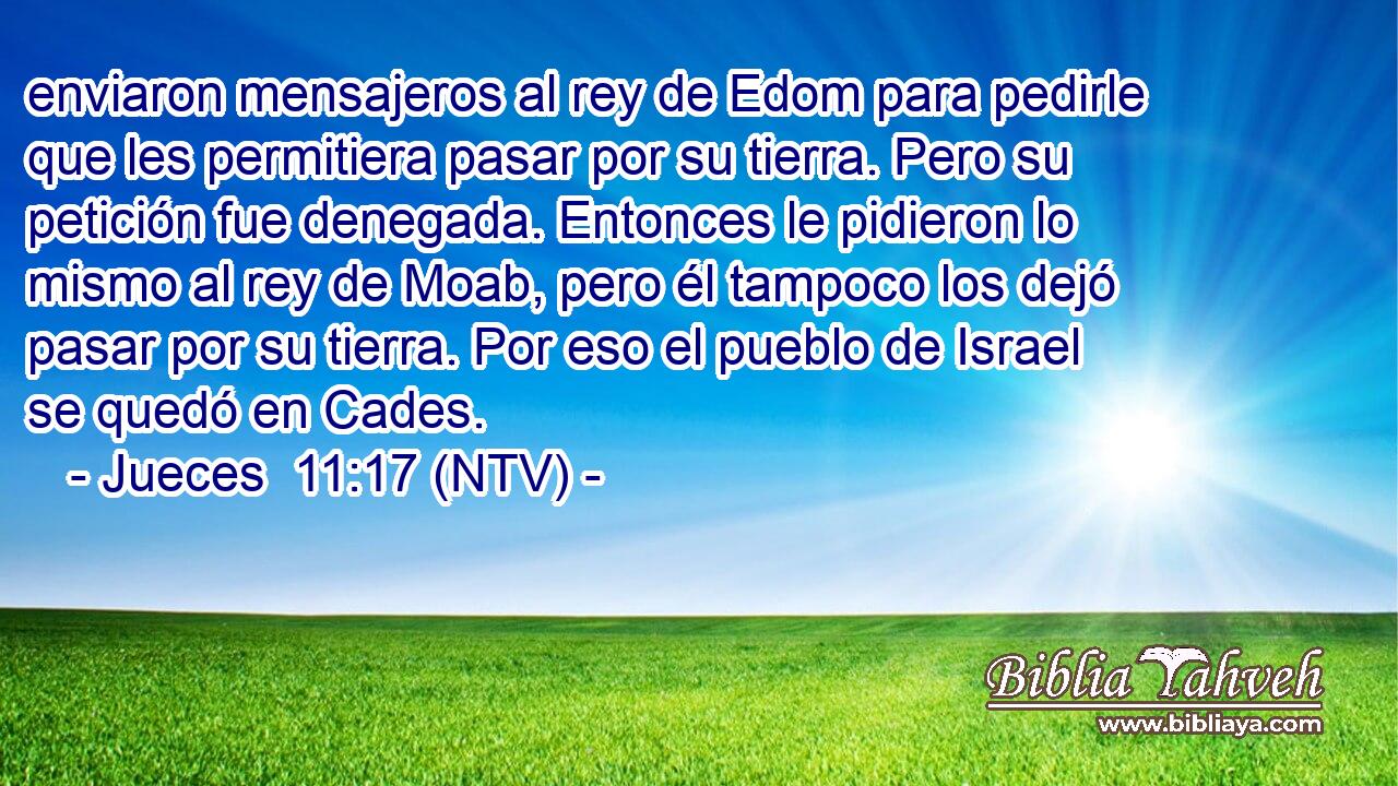 enviaron mensajeros al rey de Edom para pedirle que les permitiera pasar por su tierra. Pero su petición fue denegada. Entonces le pidieron lo mismo al rey de Moab, pero él tampoco los dejó pasar por su tierra. Por eso el pueblo de Israel se quedó en Cades.