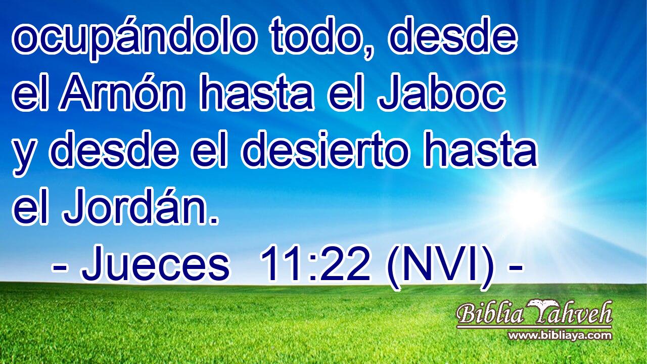  ocupándolo todo, desde el Arnón hasta el Jaboc y desde el desierto hasta el Jordán. 