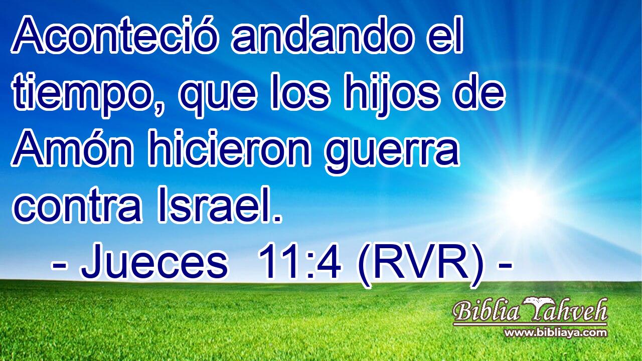 Aconteció andando el tiempo, que los hijos de Amón hicieron guerra contra Israel.