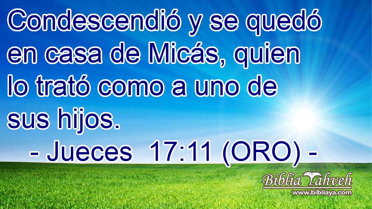  Condescendió y se quedó en casa de Micás, quien lo trató como a uno de sus hijos. 
