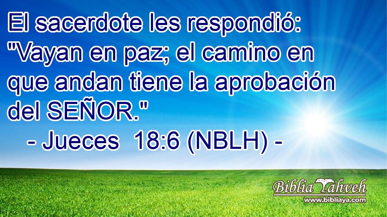  El sacerdote les respondió: 