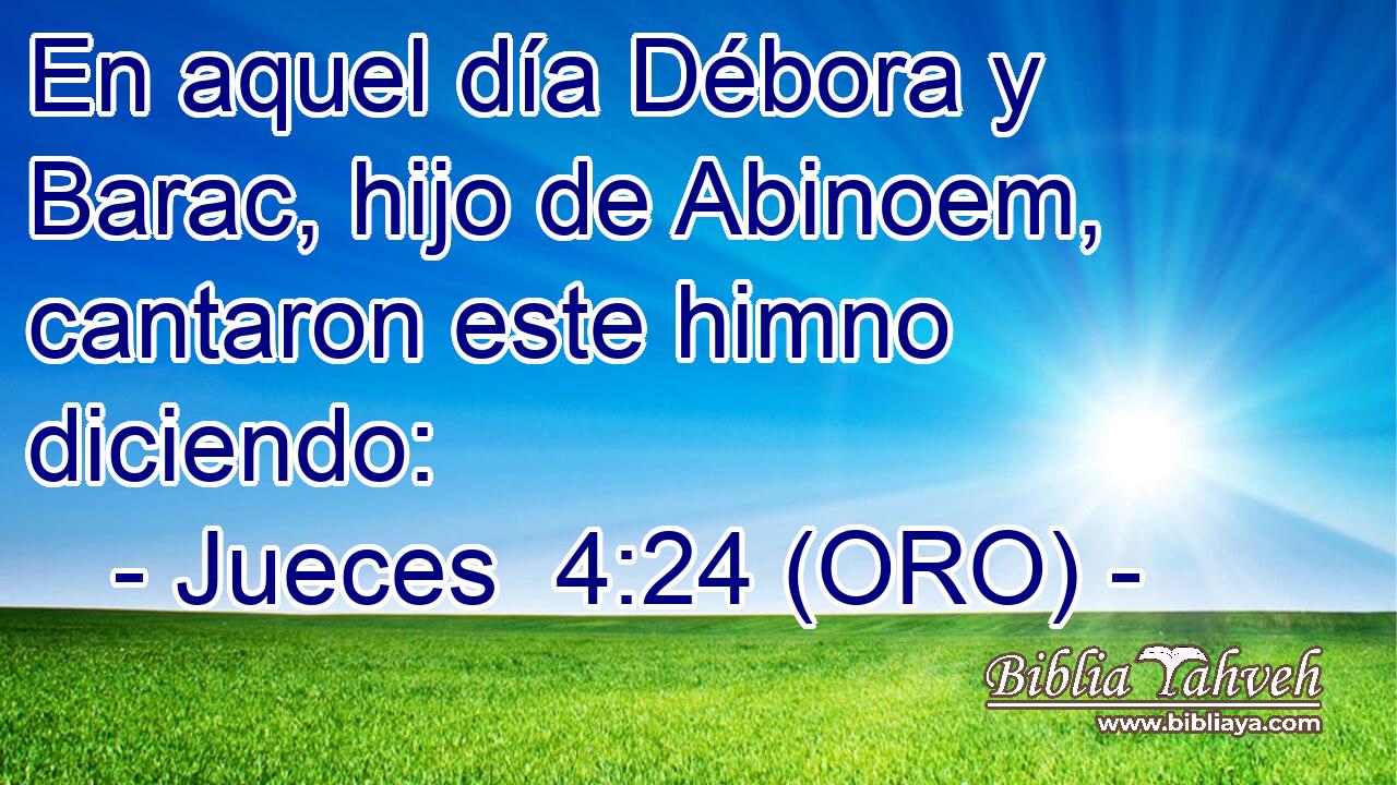  En aquel día Débora y Barac, hijo de Abinoem, cantaron este himno diciendo: 