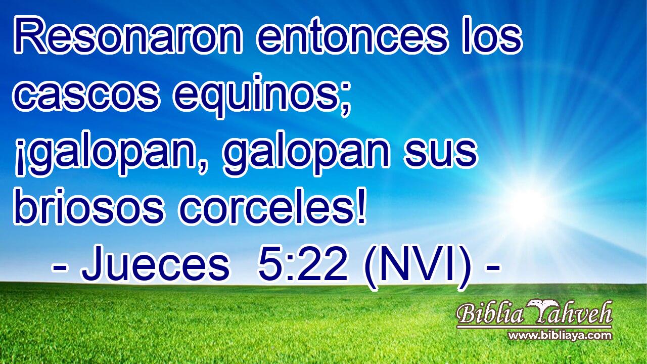  Resonaron entonces los cascos equinos; ¡galopan, galopan sus briosos corceles! 