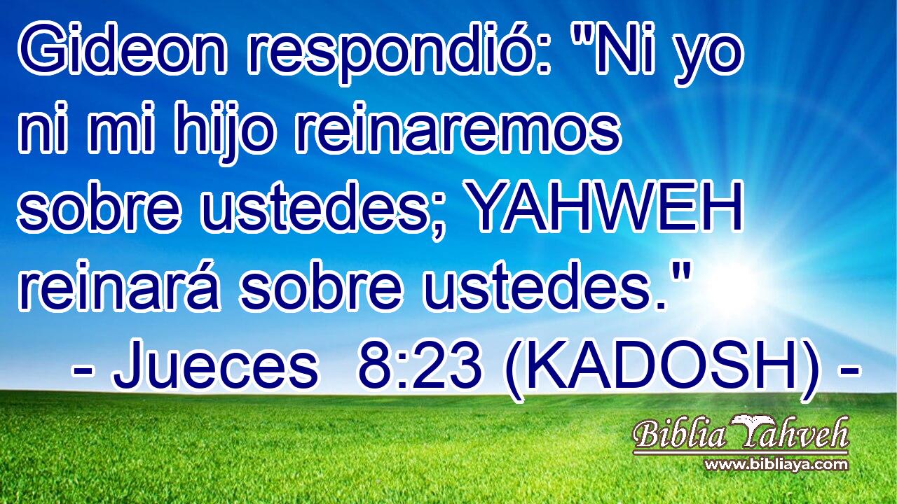  Gideon respondió: 