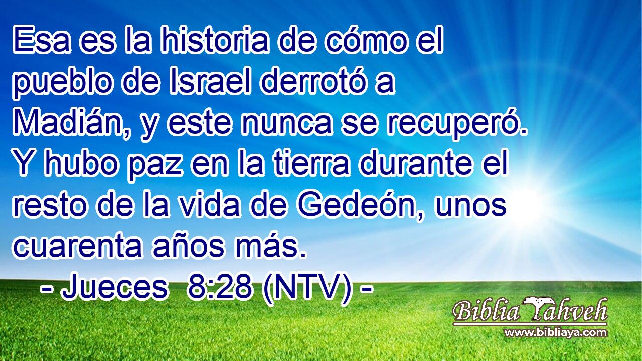 Esa es la historia de cómo el pueblo de Israel derrotó a Madián, y este nunca se recuperó. Y hubo paz en la tierra durante el resto de la vida de Gedeón, unos cuarenta años más.