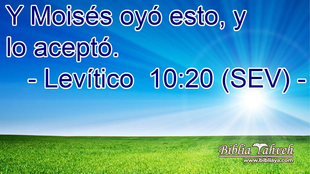 Y Moisés oyó esto, y lo aceptó.