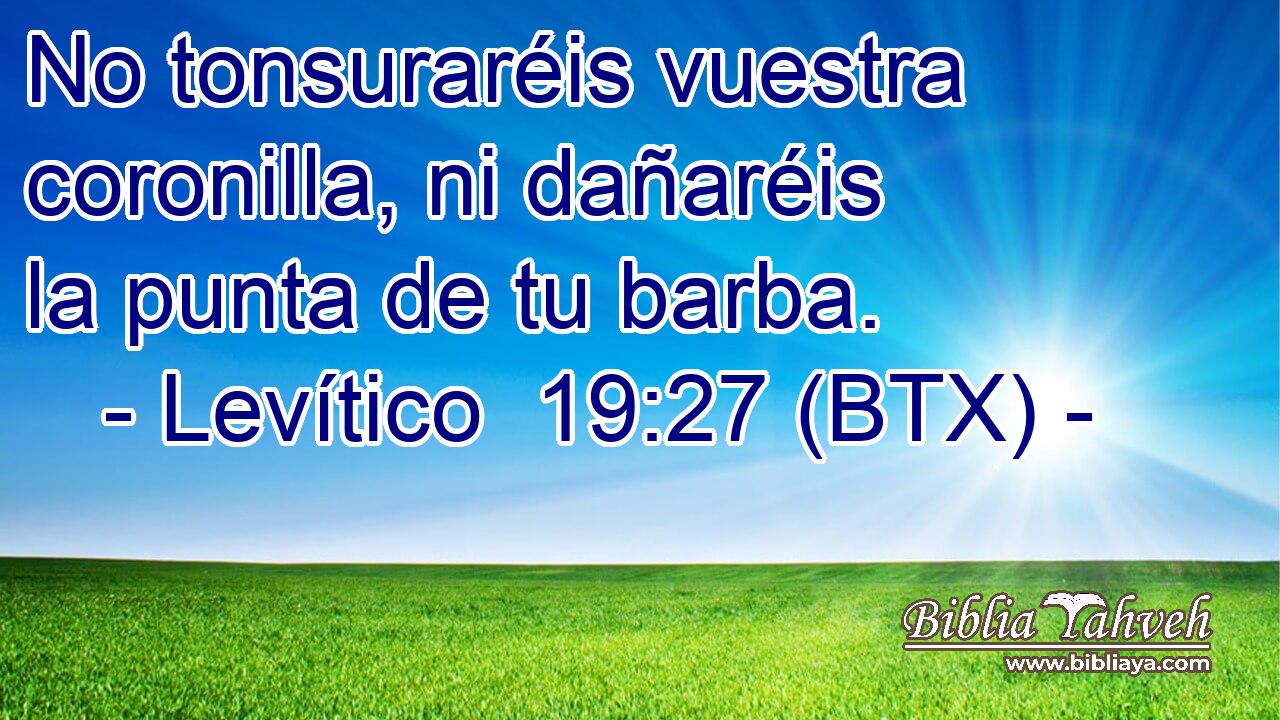 No tonsuraréis vuestra coronilla, ni dañaréis la punta de tu barba.