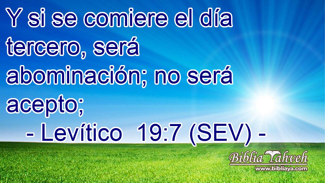 Y si se comiere el día tercero, será abominación; no será acepto;