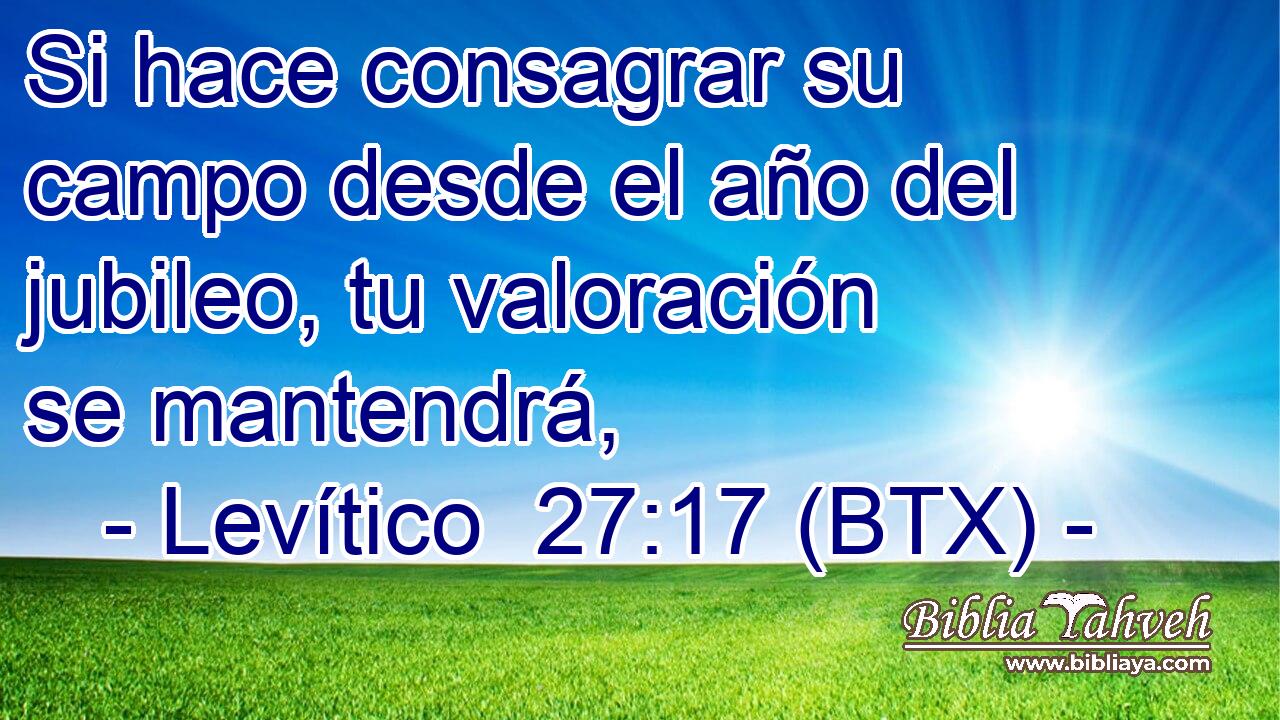 Si hace consagrar su campo desde el año del jubileo, tu valoración se mantendrá,