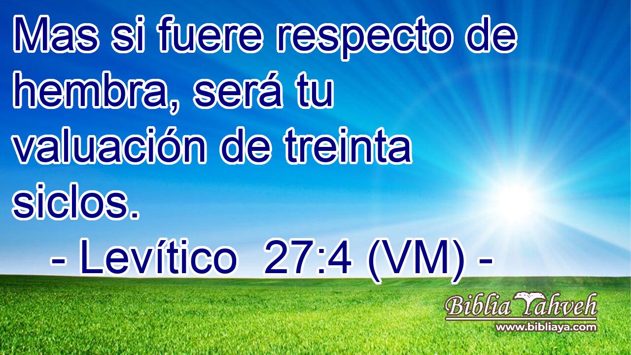  Mas si fuere respecto de hembra, será tu valuación de treinta siclos. 