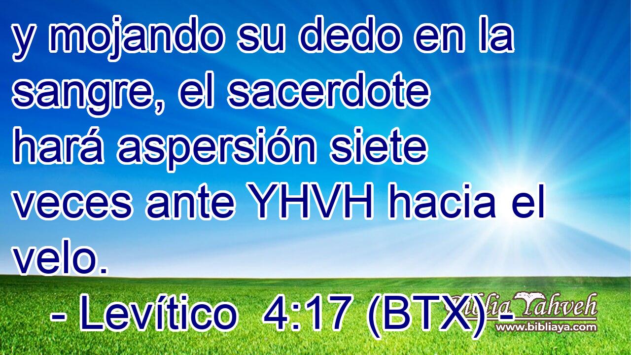 y mojando su dedo en la sangre, el sacerdote hará aspersión siete veces ante YHVH hacia el velo.