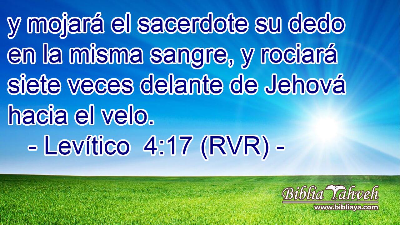 y mojará el sacerdote su dedo en la misma sangre, y rociará siete veces delante de Jehová hacia el velo.