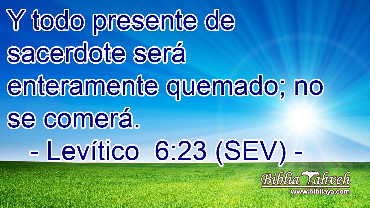 Y todo presente de sacerdote será enteramente quemado; no se comerá.