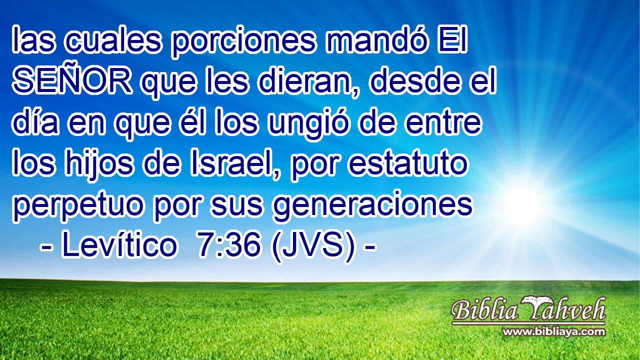 las cuales porciones mandó El SEÑOR que les dieran, desde el día en que él los ungió de entre los hijos de Israel, por estatuto perpetuo por sus generaciones