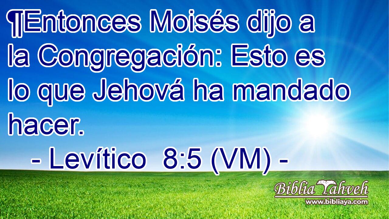  ¶Entonces Moisés dijo a la Congregación: Esto es lo que Jehová ha mandado hacer. 
