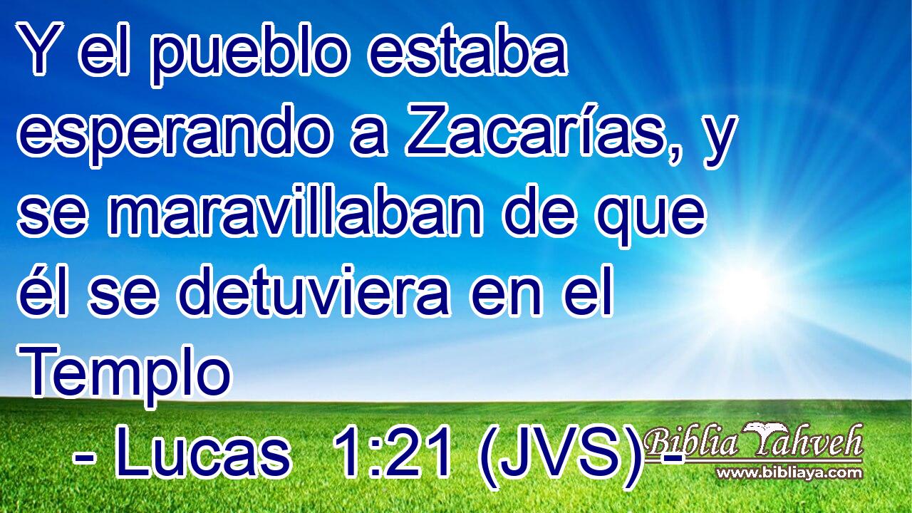 Y el pueblo estaba esperando a Zacarías, y se maravillaban de que él se detuviera en el Templo
