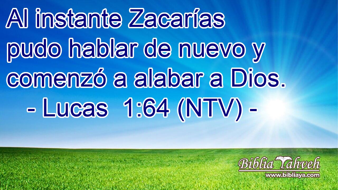 Al instante Zacarías pudo hablar de nuevo y comenzó a alabar a Dios.