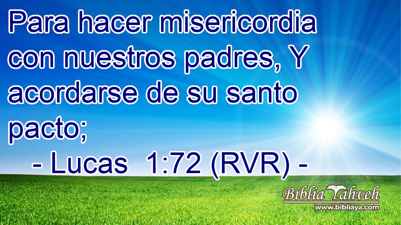 Para hacer misericordia con nuestros padres, Y acordarse de su santo pacto;