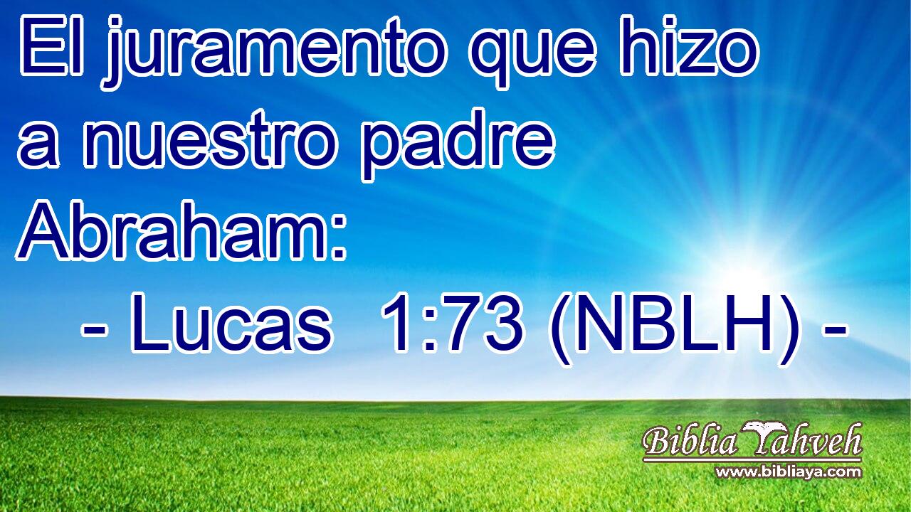  El juramento que hizo a nuestro padre Abraham: 