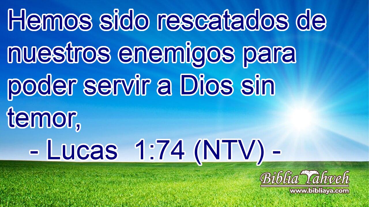 Hemos sido rescatados de nuestros enemigos para poder servir a Dios sin temor,