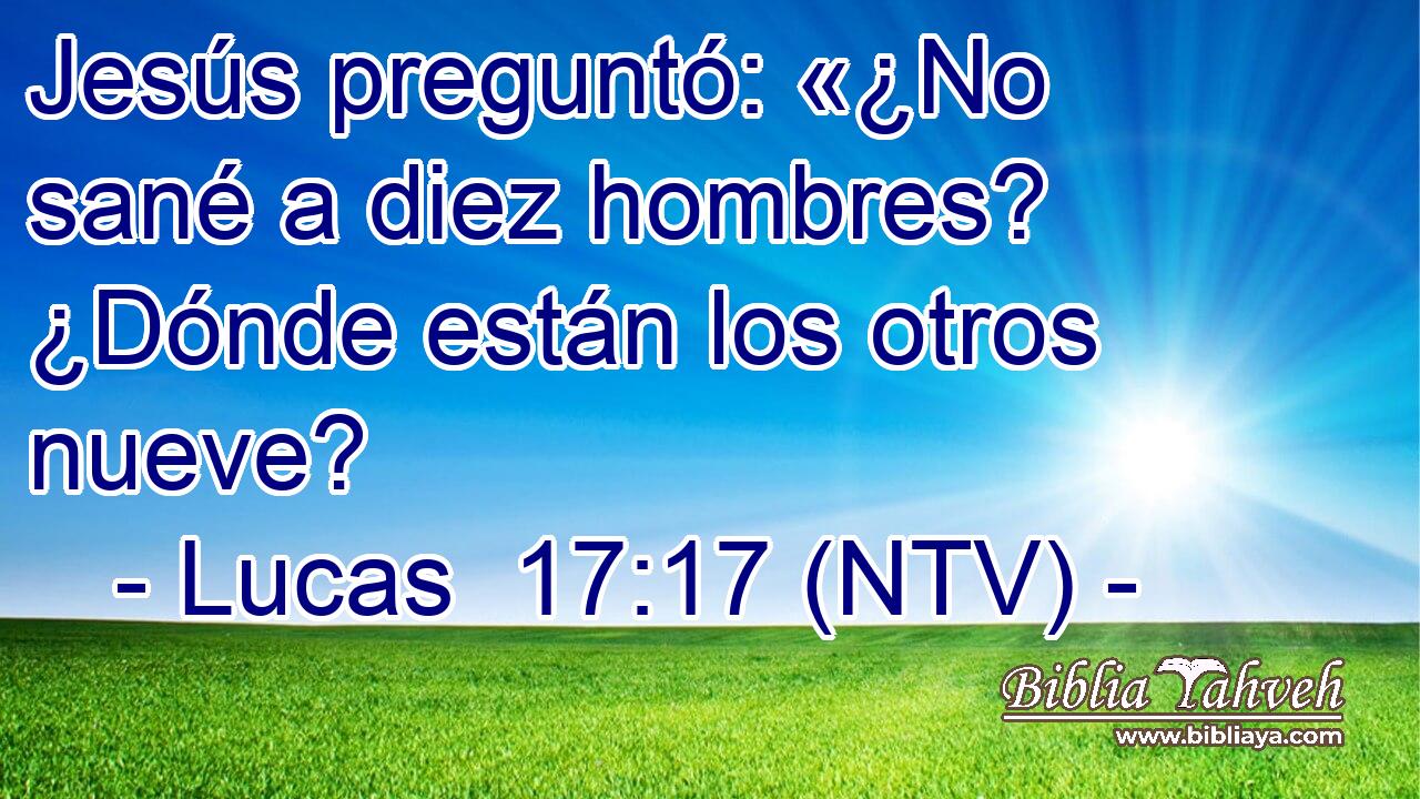 Jesús preguntó: «¿No sané a diez hombres? ¿Dónde están los otros nueve?