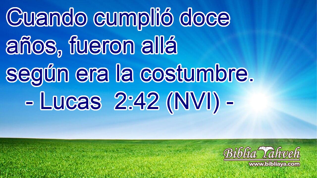  Cuando cumplió doce años, fueron allá según era la costumbre. 
