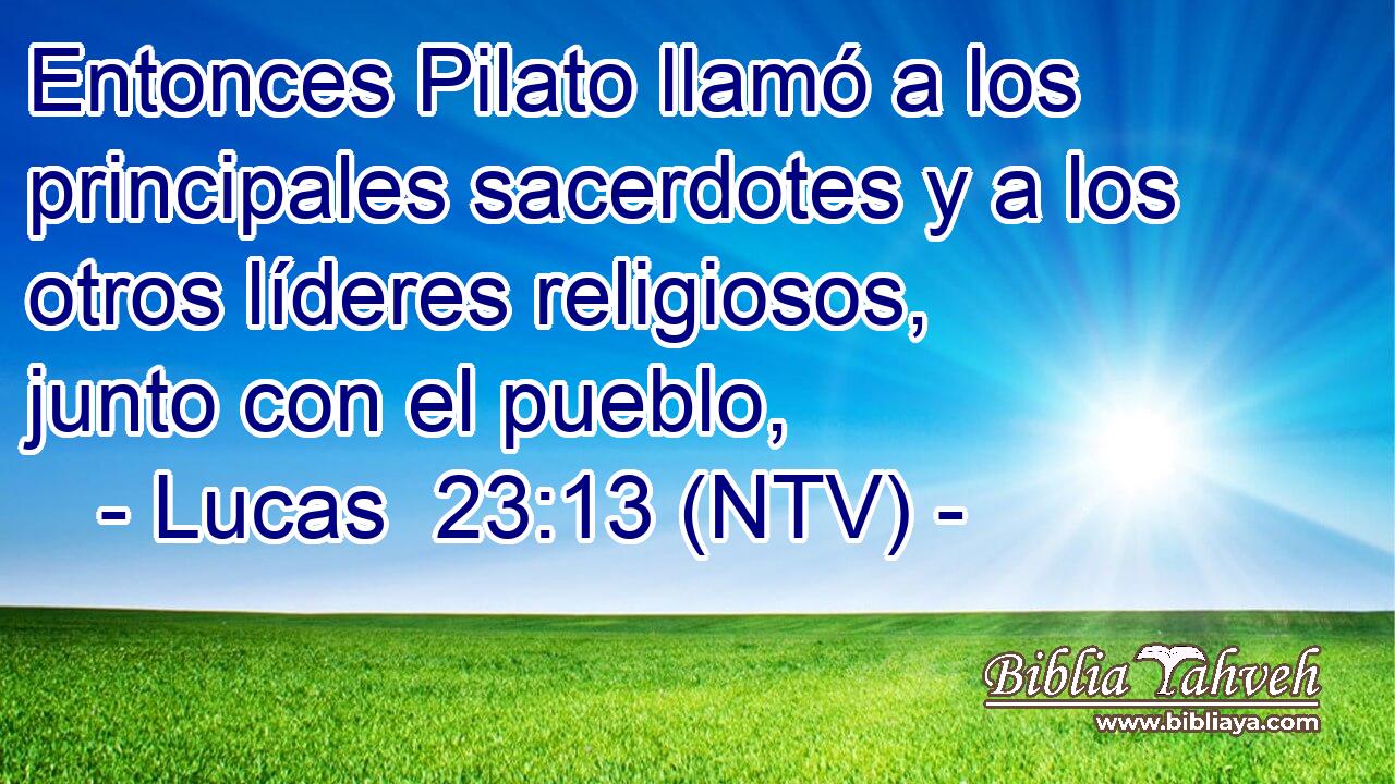 Entonces Pilato llamó a los principales sacerdotes y a los otros líderes religiosos, junto con el pueblo,