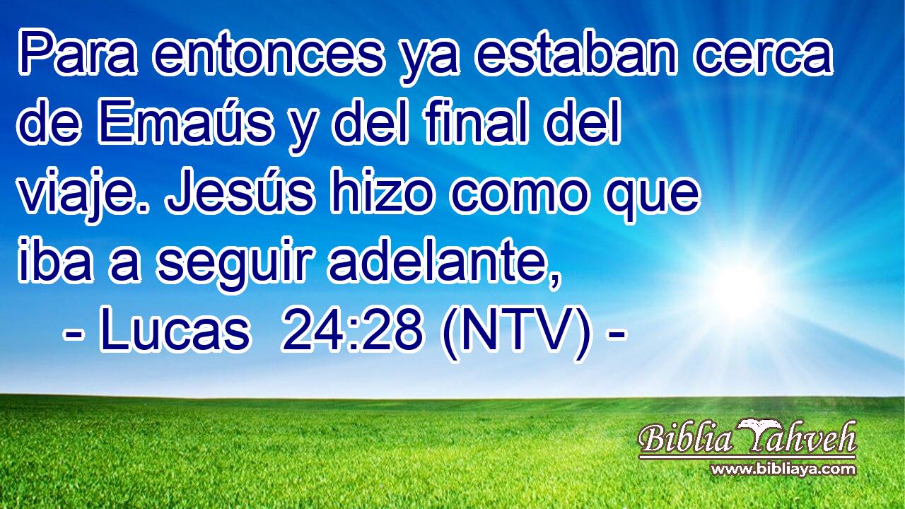 Para entonces ya estaban cerca de Emaús y del final del viaje. Jesús hizo como que iba a seguir adelante,