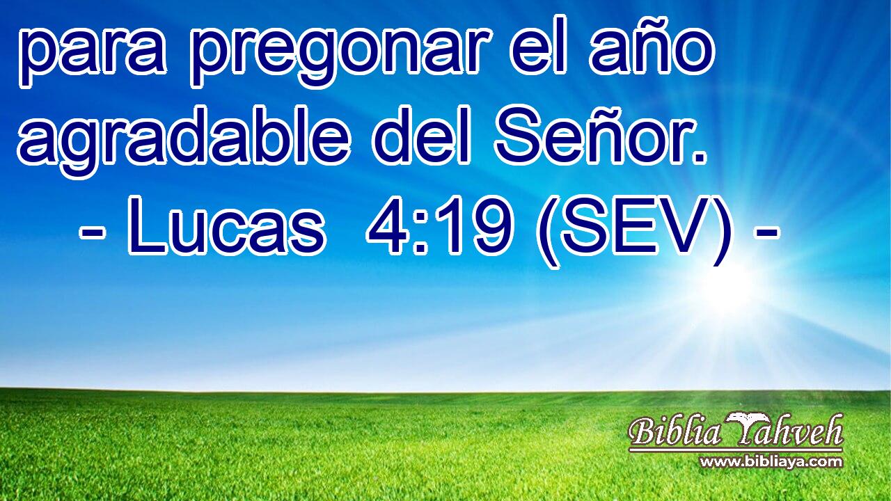 para pregonar el año agradable del Señor.
