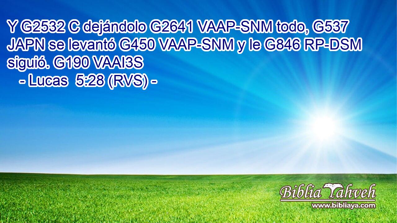 Y G2532 C dejándolo G2641 VAAP-SNM todo, G537 JAPN se levantó G450 VAAP-SNM y le G846 RP-DSM siguió. G190 VAAI3S 