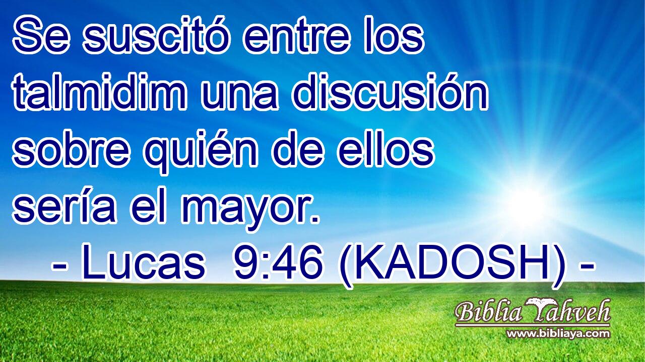  Se suscitó entre los talmidim una discusión sobre quién de ellos sería el mayor. 