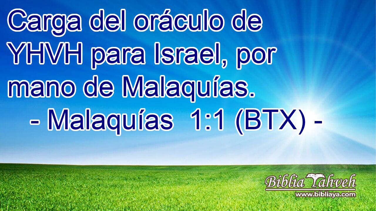 Carga del oráculo de YHVH para Israel, por mano de Malaquías.